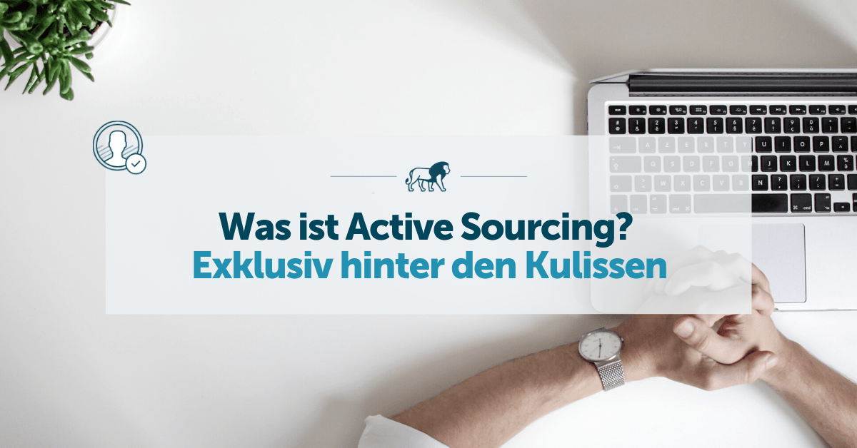 Was ist Active Sourcing